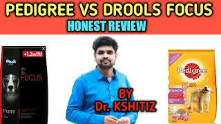 PEDIGREE VS DROOLS FOCUS । BEST DOG FOOD HONEST REVIEW [upl. by Suolekcin192]