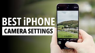 Best iPhone Camera Settings for Stunning Photos [upl. by Norb]