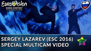 Sergey Lazarev quotYou Are The Only Onequot  Special Multicam video  Eurovision 2016 Russia [upl. by Angeline]