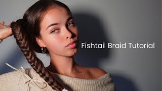 Fishtail Braid Tutorial [upl. by Puto]