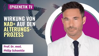 Wie wir die Geschwindigkeit zu Altern reduzieren können mit NADmit Prof Dr med Philip Schoettle [upl. by Limak448]