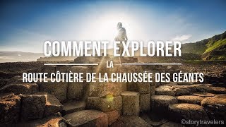 Comment explorer la Route Côtière de la Chaussée des Géants [upl. by Nilya]