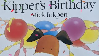 Kippers Birthday by Mick Inkpen [upl. by Clarine]