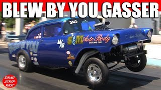 Blew By You Gasser Drag Racing Onboard Compilation [upl. by Ahsiei]