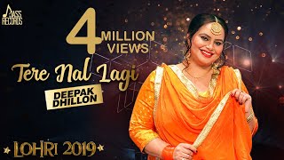 Tere Nal Lagi  Lohari  Deepak Dhillon  Songs 2019  Jass Records [upl. by Nitaj]