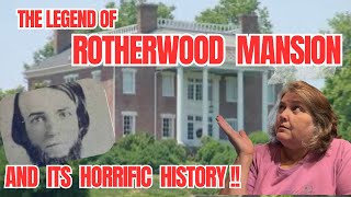 The Legends and Hauntings of Rotherwood Mansion and its Horrific History [upl. by Grimbal]