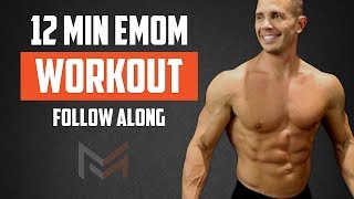 12 Minute EMOM Workout  Full Follow Along Workout [upl. by Audrie]