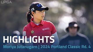 Moriya Jutanugarn Highlights  2024 Portland Classic Rd 4 [upl. by Guglielmo747]