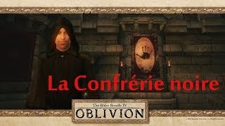 Oblivion Confrérie noire 01 Un couteau dans le noir [upl. by Ynehpets680]