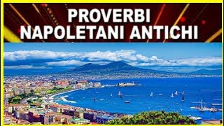 PROVERBI NAPOLETANI ANTICHI [upl. by Gershon128]