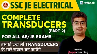 SSC JE Electrical 2022 Transducers  Marathon Session on Transducer for SSC JE Electrical Mohit Sir [upl. by Nomaj651]