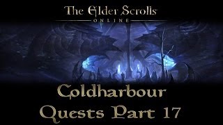 ESO  Coldharbour Quests  Part 17  Crossing the Chasm [upl. by Ailecara]