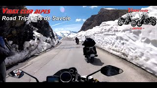 Road Trip moto Cols de Savoie 2021 Vmax Club Alpes [upl. by Husch]