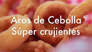 Aros de Cebolla Caseros Crujientes  Receta con tempura y rebozado ✅ [upl. by Leuneb]