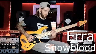 Erra  Snowblood bass cover [upl. by Carree]