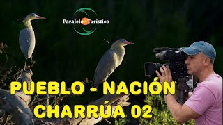 El Pueblo Nación Charrúa y su cultura ancestral parte 02  Programa Paralelo Turístico 876 Bloque 05 [upl. by Atikkin]