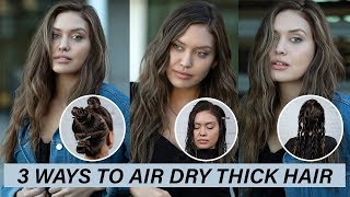 3 Ways To Air Dry Thick Hair  Kenra Platinum [upl. by Ydnolem]