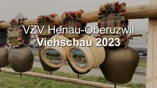 Viehschau 2023  VZV Henau Oberuzwil [upl. by Amek630]