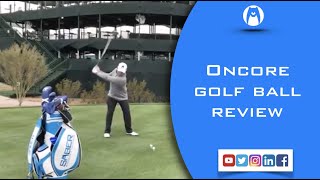 OnCore ELIXR golf ball test VS ProV1x Craig Hocknull PGA Tour WMPO [upl. by Rases959]