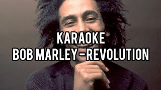 Bob Marley  Revolution Karaoke [upl. by Weatherley]