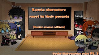 Boruto characters react to their parentsPt3gacha memes editionGacha Club [upl. by Olinad]