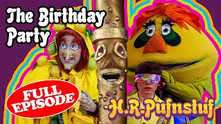 HR Pufnstuf  The Birthday Party  Full Episode 7  Sid amp Marty Krofft Pictures [upl. by Gisele]