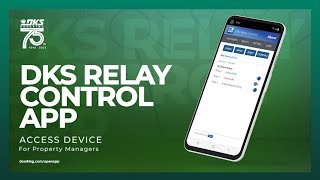 DKS Relay Control For Property Managers [upl. by An]