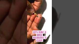 Let’s Make a Quick Decorative S Clasp diyjewelryfindings wirewrappedjewelry wirewrapforbeginners [upl. by Divod90]