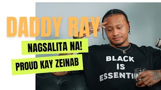 DADDY RAY PARKS NAG SALITA NA  ZEINAB HARAKE [upl. by Enneire444]