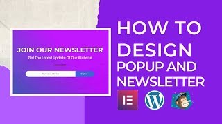 How to add a Custom Popup and Newsletter Using elementor and Mailchimp Bangla  Freelancer Sakib [upl. by Glass]