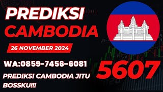 PREDIKSI CAMBODIA HARI INI 26 NOVEMBER 2024  BOCORAN TOGEL CAMBODIA HARI INI RUMUS CAMBODIA JITU [upl. by Ardnosal]