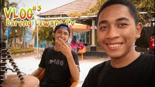 Seharian Bareng Lewane TV  Vlog 3 [upl. by Attirb]