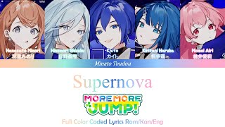 Supernova  MORE MORE JUMP × KAITO Project Sekai Full Color Coded Lyrics RomKanEng [upl. by Einiar]