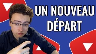 UN NOUVEAU DÉPART [upl. by Artima]