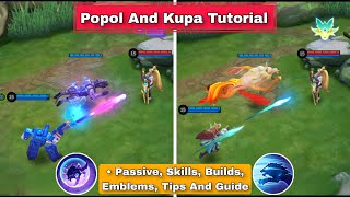 How To Use Popol and Kupa Mobile Legends  Advance Tips and Guide [upl. by Nahtad580]