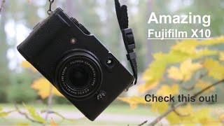 Fujifilm X10 an amazing camera thatll turn you into a true photographer [upl. by Aihsi]