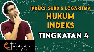 SPM 2020 Add Math Indeks Surd Dan Logaritma Hukum Indeks  Matematik Tambahan Tingkatan 4 Bab 4 [upl. by Emia]