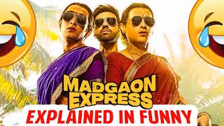 Madgaon Express Explained In Funny🤣🤣  New Movie Explained  New Comedy Movie comedymovie [upl. by Rudich]