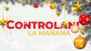 🔴EN VIVO  CONTROLANDO LA MAÑANA  TORA TV [upl. by Roderigo120]