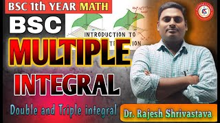 quotClass BSc 1st Year  Multiple Integral Double amp Triple Integral  Math by Dr Rajesh Sirquot [upl. by Elsa]