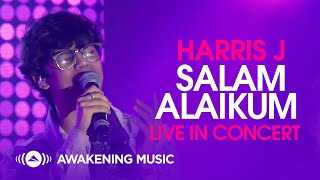 Harris J  Salam Alaikum Live in Concert [upl. by Ettennat]