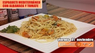 ESPAGUETI MEDITERRÁNEO CON ALBAHACA Y TOMATE [upl. by Einhpad]