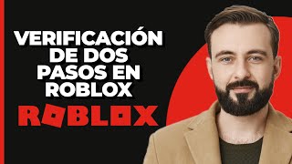 Cómo solucionar que la verificación en dos pasos de Roblox no llega [upl. by Ysdnil]