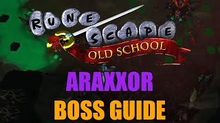 Araxxor Boss Guide  Old School RuneScape [upl. by Mitzl348]