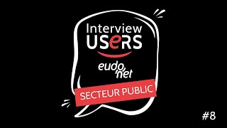 Pourquoi choisir Eudonet CRM Secteur Public  8 Interview Users [upl. by Hnoj]