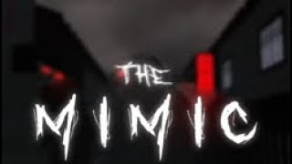 The mimic chapter 1 gameplay The mimic [upl. by Rett]