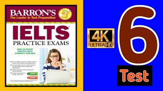 BARRONS IELTS LISTENING TEST  6  barrons ielts listening test  6  IELTS  RUTVIK IELTS [upl. by Cavit]