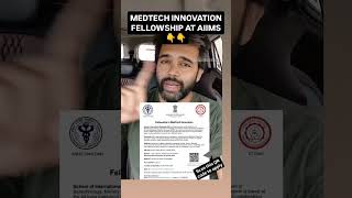 Medtech Innovation Fellowship at AIIMS neetpg medicaldegree mbbs [upl. by Sialac]