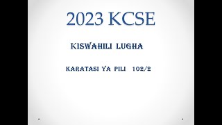 KCSE 2023  KISWAHILI  MATUMIZI YA LUGHA  MASWALI NA MAJIBU [upl. by Payne]