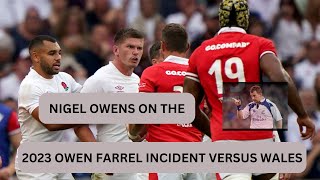 Farrell 2023 Fiasco Nigel Owens on the Overturned Red Card [upl. by Neehcas]